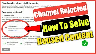 Monetization Rejected Due to Reused Contents  How to Reused Contents problem  Under Review problem [upl. by Mann]