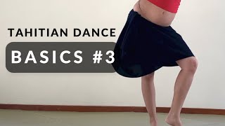 🌺 HOW TO TAHITIAN DANCE 3 Basic Tutorial StepOri TahitiPolynesianタヒチアンダンスDanse TahitienneDanza [upl. by Siva]