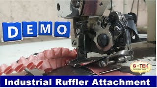 Ruffler Attachment for Industrial Lockstitch Sewing Machine  सिलाई मशीन के लिए रफलेर अटैचमेंट [upl. by Saunder]