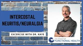 Intercostal NeuritisNeuralgia  Exercise with Dr Kaye [upl. by Resaec]