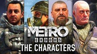 Metro Exodus Characters You Need to Know [upl. by Dafodil]