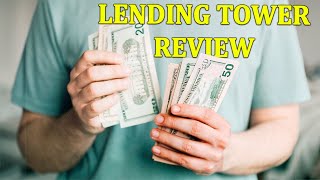 Is Lending Tower a Good Place To Take Out a Personal Loan Honest Review And Downsides [upl. by Sethrida]