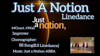 Just a Notion Line Dance ABBAChoreo by BS Sung [upl. by Amadas]