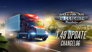 American Truck Simulator 149 Update Changelog [upl. by Anselmi]