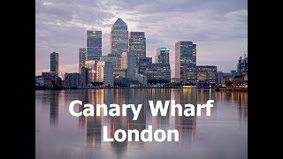 Canary Wharf London [upl. by Ietta]