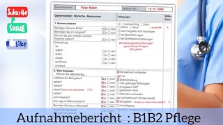 Aufnahmebericht B1B2 Pflege [upl. by Allecsirp]