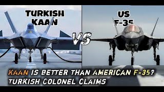 quotFighter Jet Showdown Turkeys Kaan vs USAs F35 Power and Performance Comparisonquot [upl. by Aitnauq557]