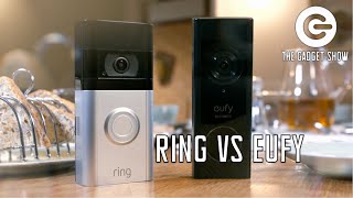 Ring Video Doorbell 4 VS Eufy Video Doorbell Doorbell Battles  The Gadget Show [upl. by Gabey]