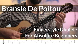 Bransle De Poitou  Adrian Le Roy  Ukulele PrepGrade  Absolute Beginner Fingerstyle Song [upl. by Quickel]