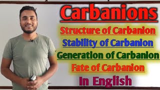 Everything about Carbanions  Stability generation and fate  GTScienceTutorial [upl. by Martine]