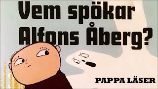 Vem spökar Alfons Åberg [upl. by Schofield]