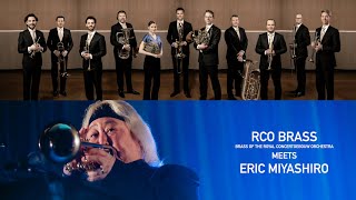 RCO BRASS meets Eric Miyashiro [upl. by Danuloff]