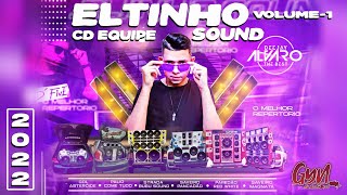 CD EQUIP ELTINHO SOUND VOL01 2022 BY DJ ALVARO THE BEST [upl. by Nahtnahoj582]