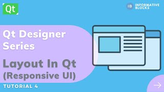 Layout in Qt Responsive UI  Qt Designer Series  PySide2  Python [upl. by Hurlow]