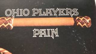 Ohio Players  Pain  Full Vinyl Album 1972 [upl. by Jeramey]