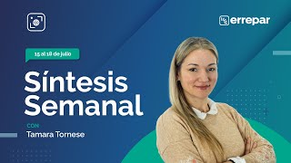 Síntesis Semanal al 1872024 [upl. by Ahsyle]