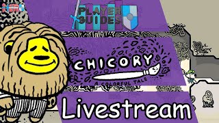 Chicory A Colorful Tale Livestream [upl. by Akenn]