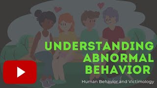 Human Behavior and Victimology Ft Abnormal Behavior  Criminology [upl. by Assirehc]