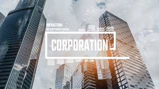 Corporate Background Motivational Dreamy by Infraction No Copyright Music  Corporation [upl. by Saidel]