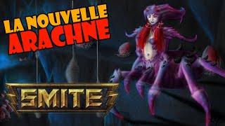 LA NOUVELLE ARACHNE  Smite FR [upl. by Reinhard]