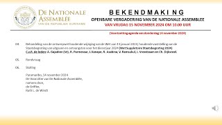 15 NOVEMBER 2024  OPENBARE VERGADERING VAN DE NATIONALE ASSEMBLEE [upl. by Ayomat]