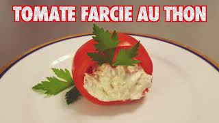 Tomate farcie au Thon  La Cuisine de Fou Fou [upl. by Etnuhs]