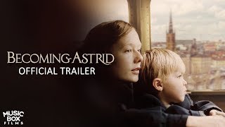 BECOMING ASTRID  Official US Trailer [upl. by Disraeli]