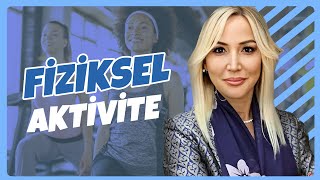 Fiziksel Aktivite  Prof Dr Pelin Arıbal Ayral [upl. by Scherle318]