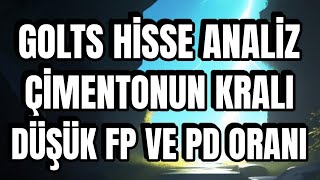 GÖLTAŞ ÇİMENTO GOLTS HİSSE ANALİZ DÜŞÜK FK DÜŞÜK PD [upl. by Anelav]