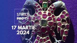 Știrile PRO TV  17 Martie 2024 [upl. by Nyrraf]