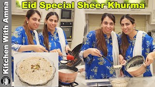 Momina Bhabhi Made Eid Special Easy Sheer Khurma Recipe  Kitchen With Amna [upl. by Aihsemak]