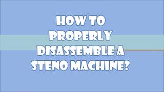 HOW TO DISASSEMBLE A STENO MACHINE [upl. by Aronos]