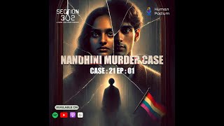 Case 21  Nandhini Murder  Episode 1  Section 302  A Tamil True Crime Podcast [upl. by Anerev]