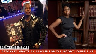 ATTORNEY REACTS AS LAWYER FOR YSL WOODY KAYLA BUMPUS JOINED LIVE [upl. by Kirstyn]