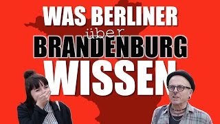 Was Berliner über Brandenburg wissen [upl. by Allianora]