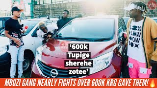 MBUZI GANG NEARLY FIGHTS OVER 600K KRG GAVE THEM FINALLY BUYS A NEW LUXURY CARBTG News [upl. by Atinaujnas]