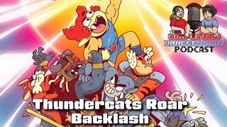 Thundercats Roar Backlash  CUPodcast [upl. by Conover]