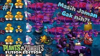 Masih Jaman Gak Nih Plants VS Zombies Fusion 7 [upl. by Ahsemed537]