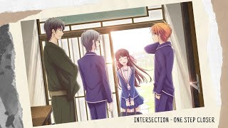 Intersection  One Step Closer 1 Hour Loop  Fruits Basket フルーツバスケット [upl. by Etak834]