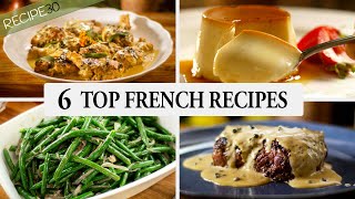 6 Top French Recipes You Need to Cook [upl. by Esyak]