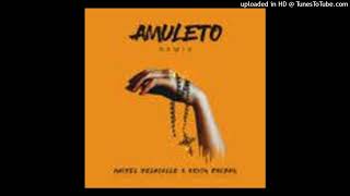 Amuleto Full Remix Maikel Delacalle amp KEVIN ROLDAN [upl. by Bunting740]