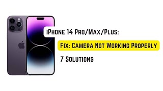 Fix Camera Not Working Properly on iPhone 14 ProMaxPlus [upl. by Filiano349]