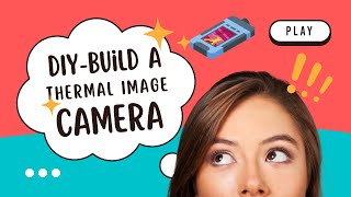 DIY  Build a Thermal Imaging Camera in 5 minutes [upl. by Akeenat]