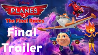 Planes 3 The Final Races  Final Trailer  Disney [upl. by Lladnek879]