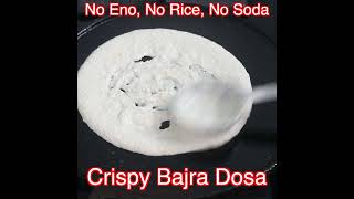 Crispy Bajra Dosa Recipe  Healthy Millet Recipes For Weight Loss shorts [upl. by Narib]