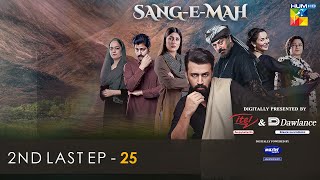 SangeMah 2nd Last EP 25 𝐂𝐂 26th June 22  Presented by Dawlance Itel Mobile Master Paints [upl. by Azer]