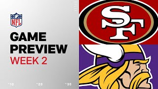 San Francisco 49ers vs Minnesota Vikings  2024 Week 2 Game Preview [upl. by Letram]