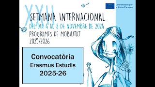 Sessió Informativa Erasmus estudis 202526 [upl. by Dmitri201]