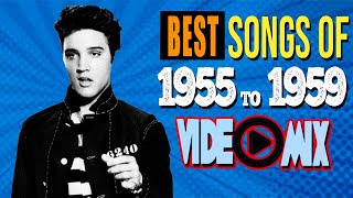 Best Songs of 1955 to 1959 elvispresley chuckberry littlerichard [upl. by Streeter]