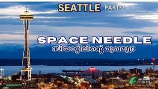 Space Needle Seattle  Olympic Iliad amp Sonic Bloom [upl. by Negeam]